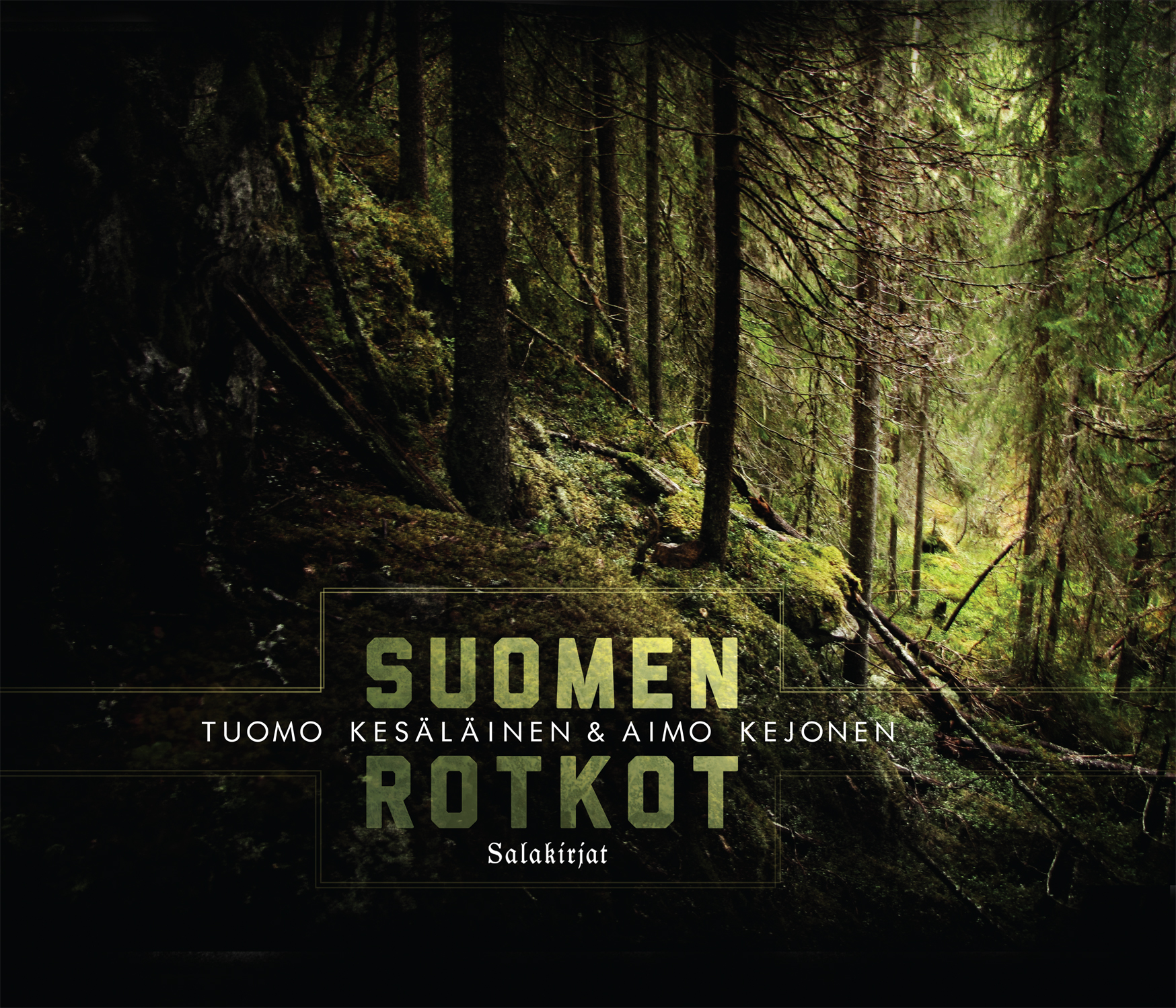Suomen rotkot (Salakirjat 2014)